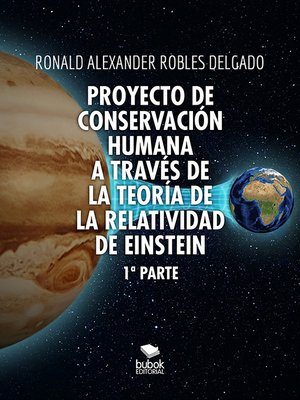 cover image of Proyecto de conservación humana a través de la teoría de la relatividad de Einstein